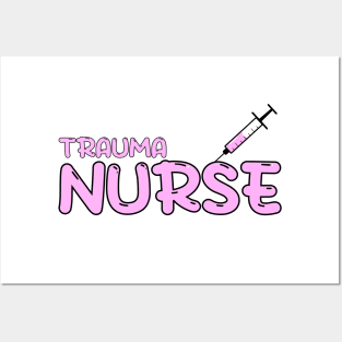 Trauma Nurse Pink Posters and Art